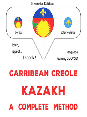 cover image of Kreyòl Karayib--Kazakh